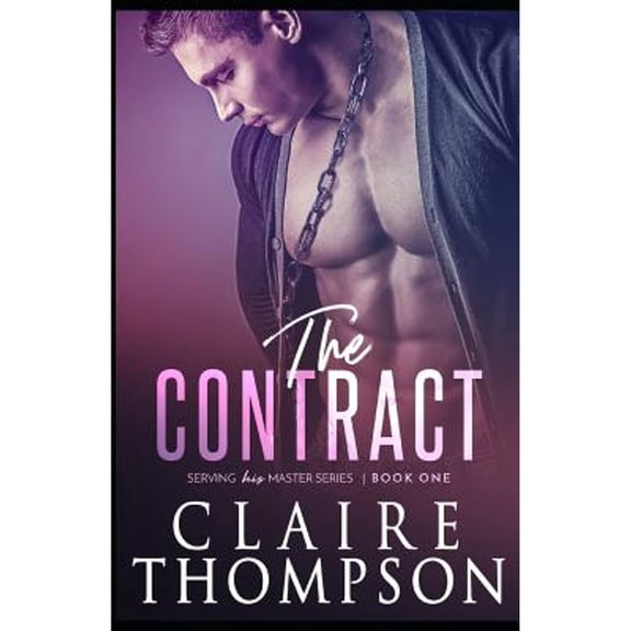The Contract (Paperback) by Claire Thompson