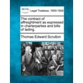 thumbnail image 1 of The Contract of Affreightment as Expressed in Charterparties and Bills of Lading. (Paperback), 1 of 1