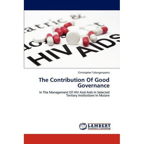 The Contribution of Good Governance (Paperback)