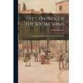 thumbnail image 1 of The Control Of The Social Mind (Paperback), 1 of 1