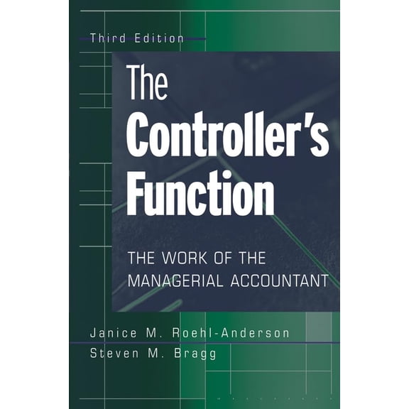 Pre-Owned The Controller's Function: The Work of the Managerial Accountant (Paperback) 0471683302 9780471683308