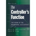 thumbnail image 1 of Pre-Owned The Controller's Function: The Work of the Managerial Accountant, 1 of 1