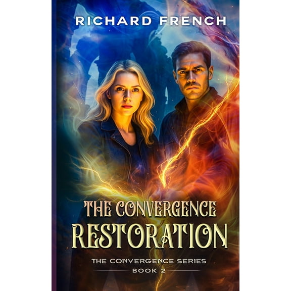 Convergence The Convergence: Restoration, Book 2, (Paperback)