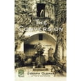 thumbnail image 1 of The Conversion, (Paperback), 1 of 2