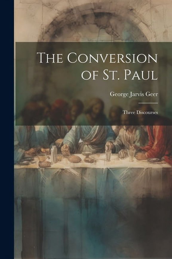 The Conversion of St. Paul (Paperback)