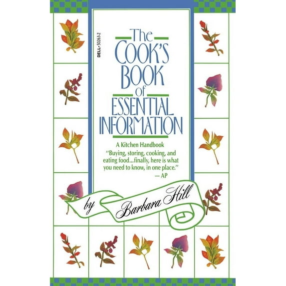 The Cook's Book of Essential Information: A Kitchen Handbook, (Paperback)
