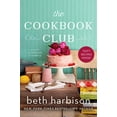 thumbnail image 1 of Pre-Owned The Cookbook Club: A Novel of Food and Friendship, 1 of 1