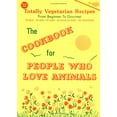 thumbnail image 1 of Pre-Owned The Cookbook for People Who Love Animals (Paperback) 0929274180, 1 of 1