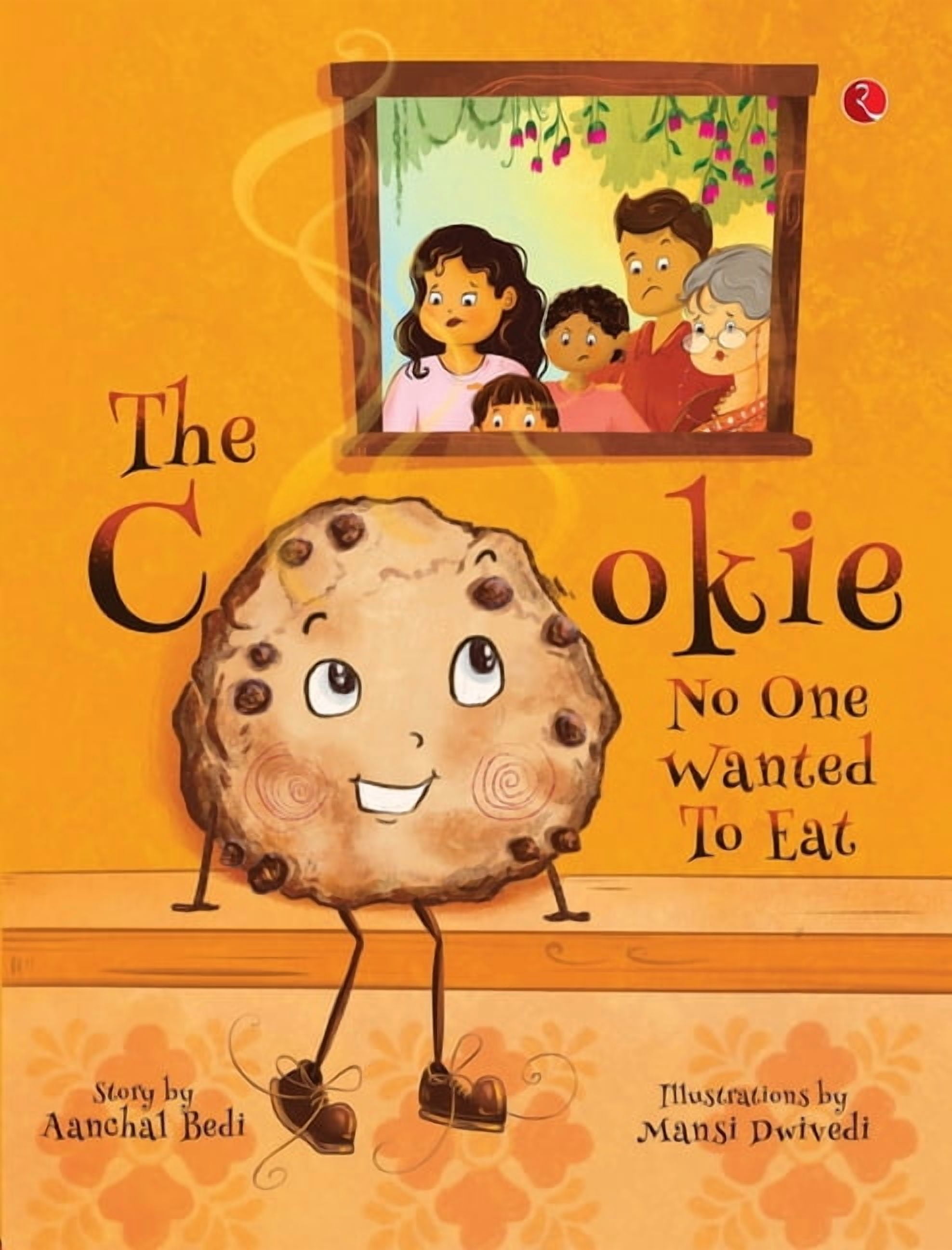 The Cookie No One Wanted To Eat, (Paperback)