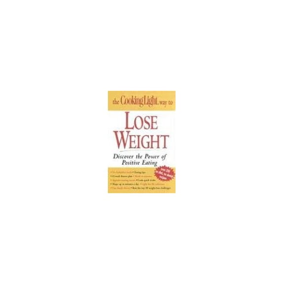 Pre-Owned The Cooking Light Way to Lose Weight (Hardcover) 0848728076 9780848728076