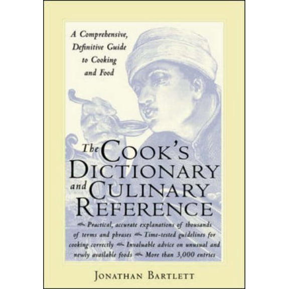 Pre-Owned The Cook's Dictionary and Culinary Reference (Hardcover) 0809231204 9780809231201