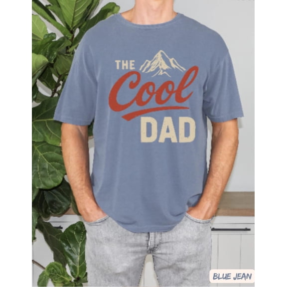 The Cool Dad Shirt, Mountains Dad Shirt, Camper Dad Shirt, Best Dad Shirt, The Cool Dad T-shirt, For Father, F6240 All Size S-5Xl