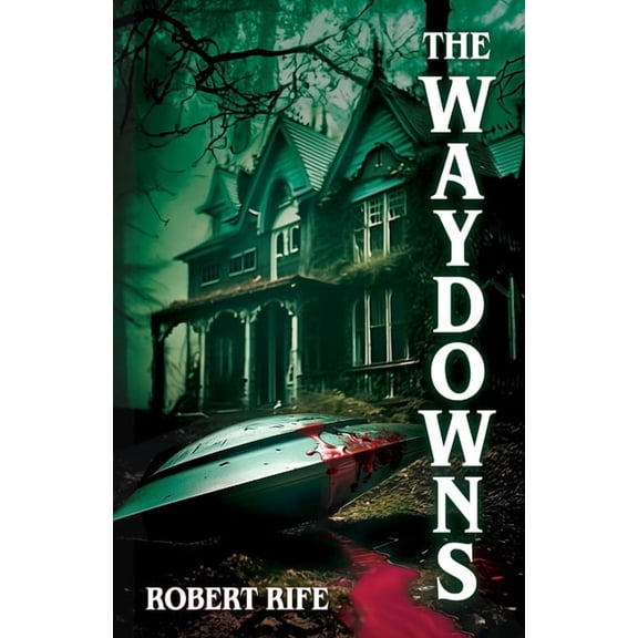 The Cool Thing The Waydowns, Book 3, (Paperback)