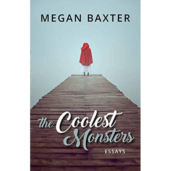Pre-Owned The Coolest Monsters: Essays (Paperback) 1680031724 9781680031720