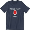 thumbnail image 1 of The Coolest Pop - Funny Fathers Day Daddy Gift Idea Men's T-Shirt, 1 of 4
