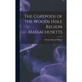 thumbnail image 1 of The Copepods of the Woods Hole Region Massachusetts (Hardcover), 1 of 7