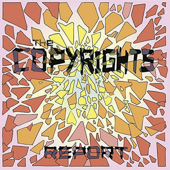 The Copyrights - Report - Music & Performance - Vinyl