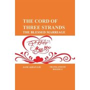 The Cord of Three Strands The Blessed Marriage Paperback by Roger Li, Aijian Liu