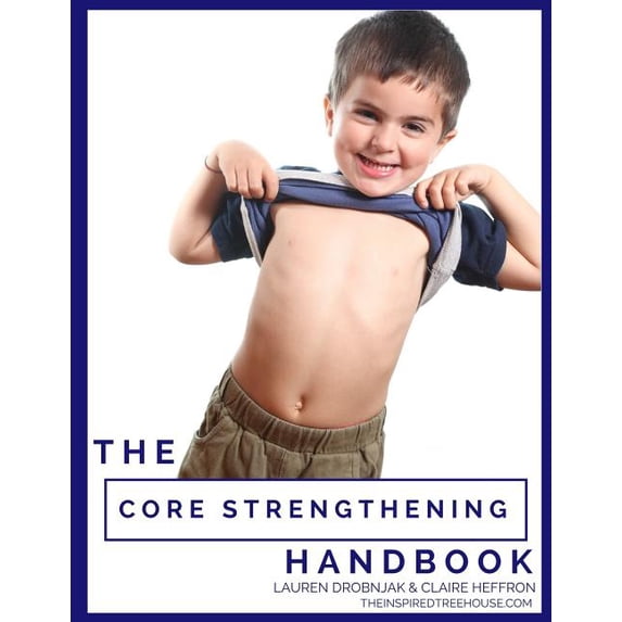 The Core Strengthening Handbook (Paperback)