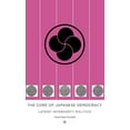 thumbnail image 1 of The Core of Japanese Democracy: Latent Interparty Politics, (Hardcover), 1 of 1