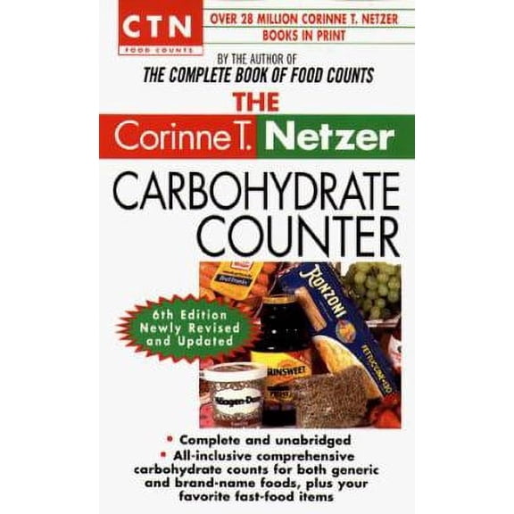 Pre-Owned The Corinne T. Netzer Carbohydrate Counter (Mass Market Paperback) 0440225507 9780440225508