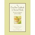 thumbnail image 1 of The Corn-Free Cookbook &amp; Survival Guide: For the Corn-Intolerant and Corn-Allergic, (Paperback), 1 of 1