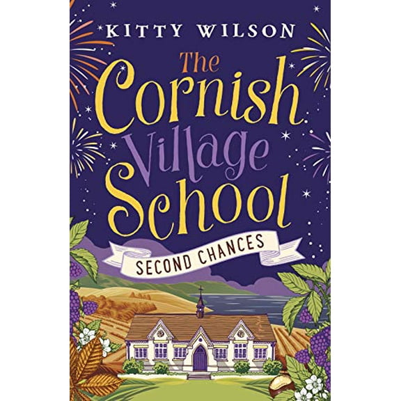 Pre-Owned The Cornish Village School - Second Chances (Paperback) 9781788635769