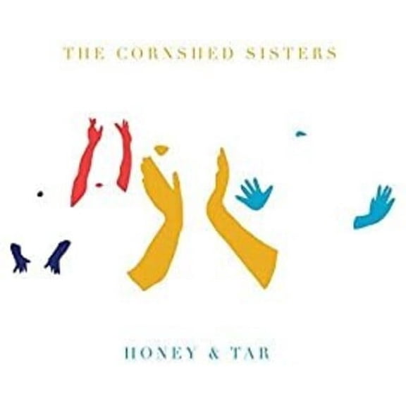 The Cornshed Sisters - Honey & Tar - Music & Performance - Vinyl