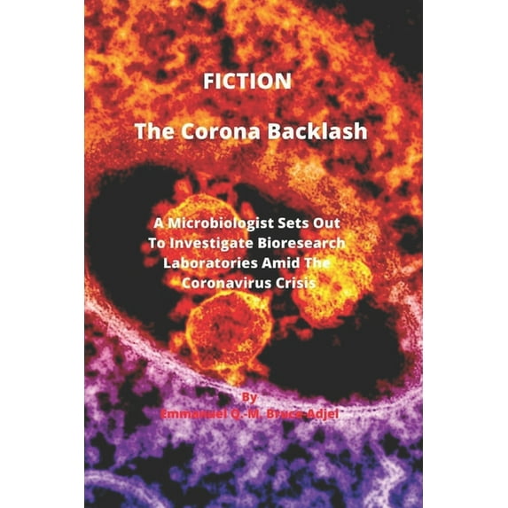 The Corona Backlash (Paperback)