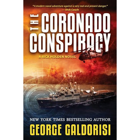 The Coronado Conspiracy (Paperback) by George Galdorisi