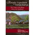 thumbnail image 1 of The Coronado Expedition to Tierra Nueva: The 1540-1542 Route across the Southwest, (Paperback), 1 of 1