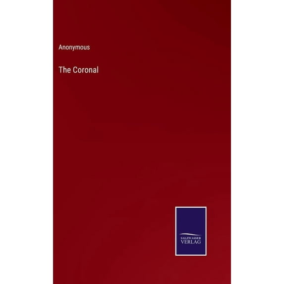 The Coronal (Hardcover)