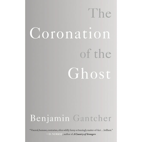 The Coronation of the Ghost, (Paperback)