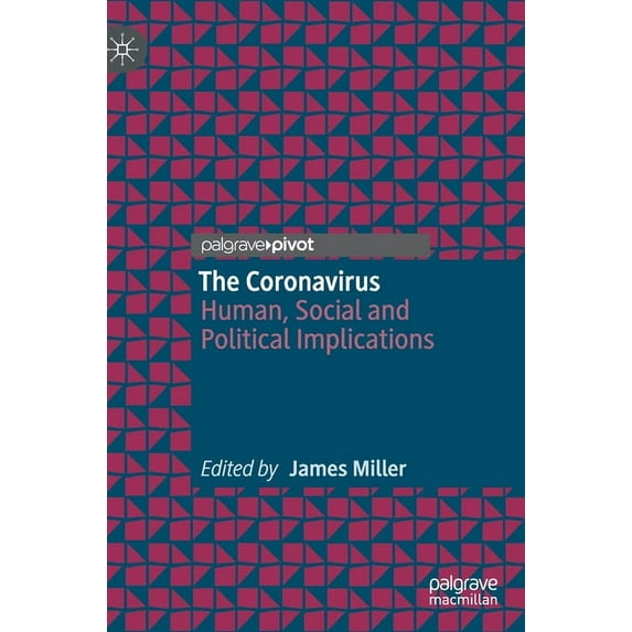 The Coronavirus: Human, Social and Political Implications, (Hardcover)