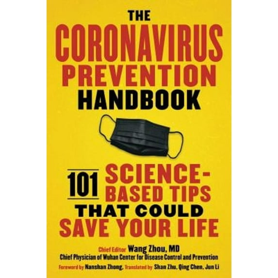 Pre-Owned The Coronavirus Prevention Handbook : 101 Science-Based Tips That Could Save Your Life (Paperback)