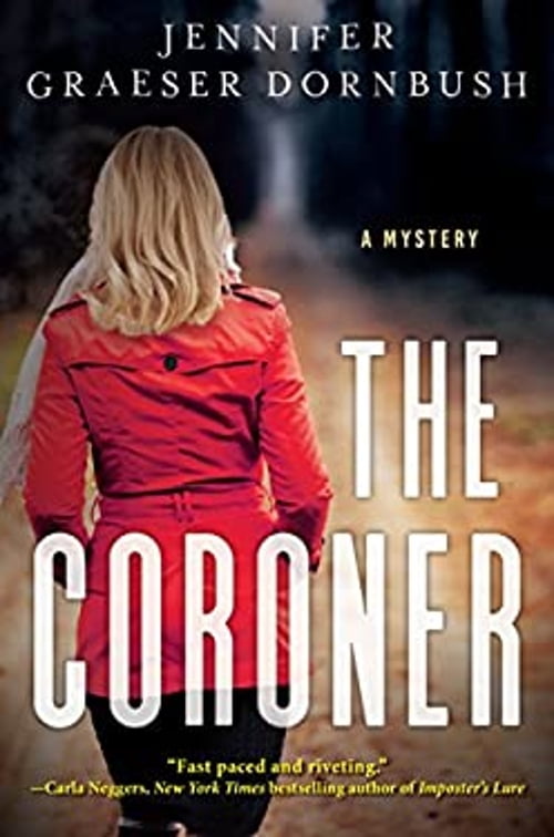 Pre-Owned The Coroner: A Coroner's Daughter Mystery (Hardcover) 1683316231 9781683316237
