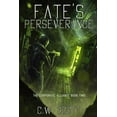 thumbnail image 1 of The Corporate Alliance Fate's Perseverance: The Corporate Alliance Book Two, Book 2, (Paperback), 1 of 1