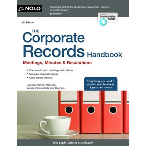 Pre-Owned The Corporate Records Handbook + Website: Meetings, Minutes & Resolutions (Paperback) 1413318827 9781413318821