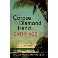 thumbnail image 1 of Pre-Owned The Corpse with the Diamond Hand: 6 (A Cait Morgan Mystery) Paperback, 1 of 1