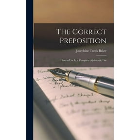 The Correct Preposition (Hardcover)