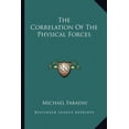 thumbnail image 1 of The Correlation Of The Physical Forces (Paperback), 1 of 1
