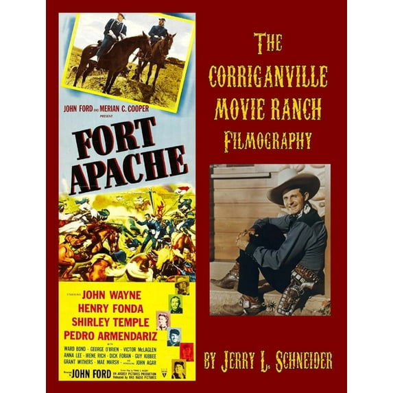 The Corriganville Movie Ranch Filmography, (Paperback)