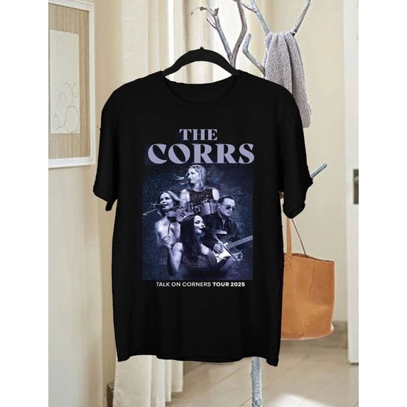 The Corrs Talk On Corners Tour 2025 T-Shirt, Sizes S-5XL