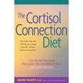 thumbnail image 1 of Pre-Owned Cortisol Connection Diet : The Breakthrough Program To Control Stress And Lose Weight, Paperback by Talbott, Shawn, ISBN 0897934504, ISBN-13 9780897934503, 1 of 1