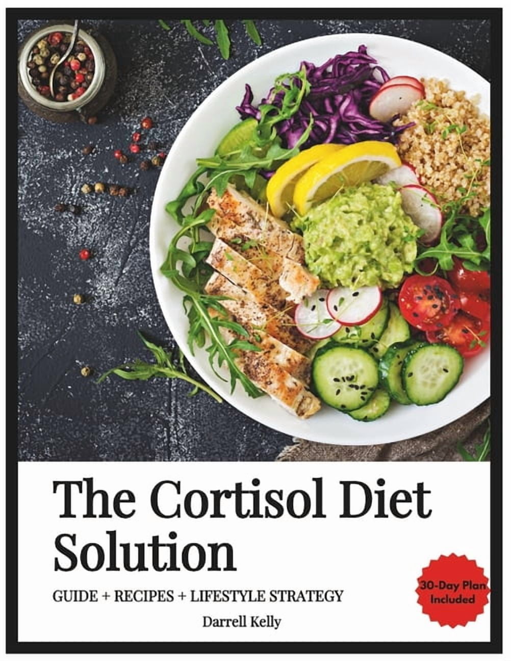 The Cortisol Reset Solution: Unlock Your Body's Natural Fat-Burning Power with the Proven 5-TRIGGER RESET PROTOCOL to Ba, (Paperback)