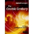 thumbnail image 1 of Pre-Owned The Cosmic Century (Hardcover) 0521474361 9780521474368, 1 of 1