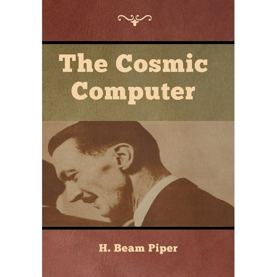 The Cosmic Computer, (Hardcover)