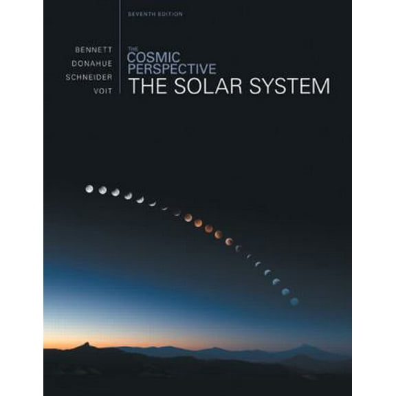 Pre-Owned The Cosmic Perspective: The Solar System (7th Edition) (Paperback) 0321841069 9780321841063
