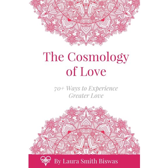 The Cosmology of Love (Paperback)
