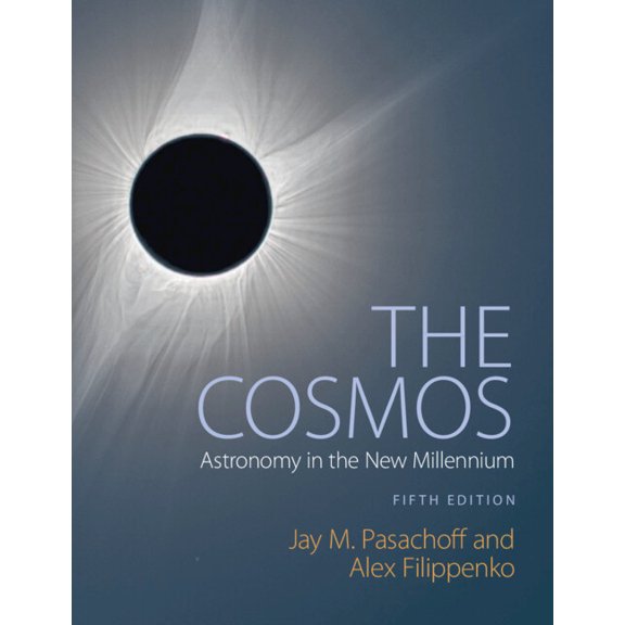 The Cosmos: Astronomy in the New Millennium, (Paperback)